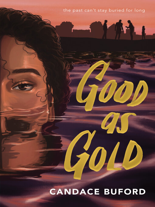 Title details for Good as Gold by Candace Buford - Available